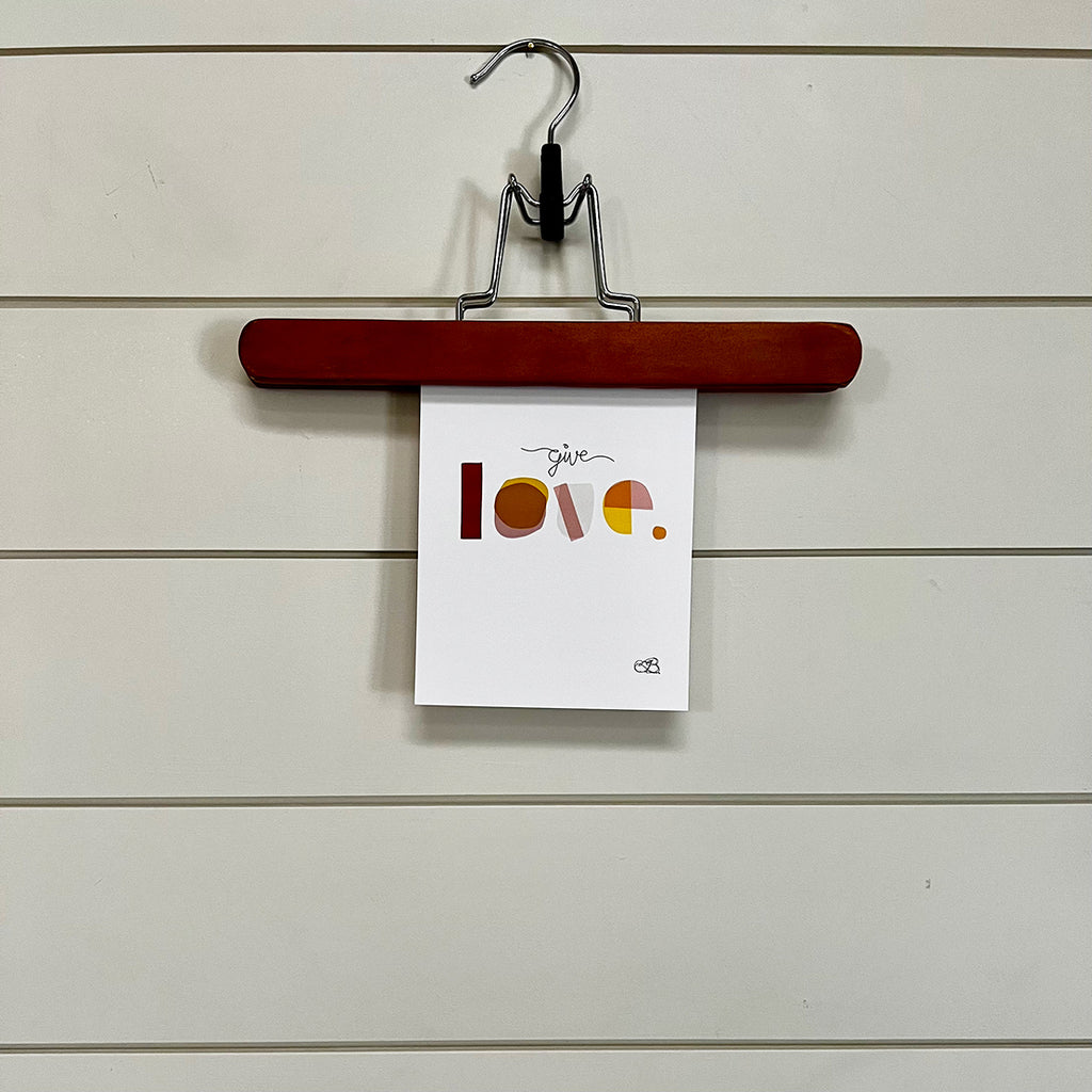 Give Love Print