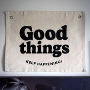 Good Things Canvas Wall Banner