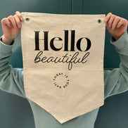 Hello Beautiful Canvas Wall Hanging