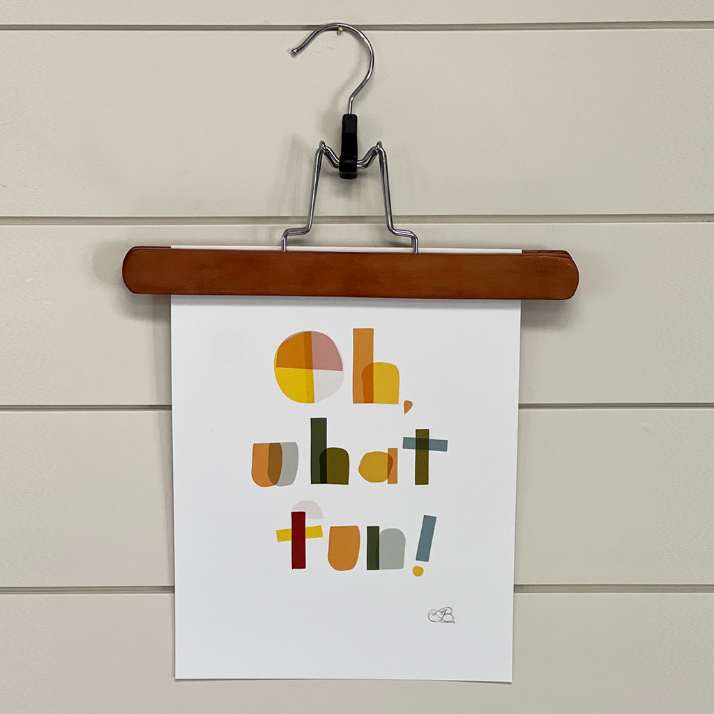 Oh What Fun! Print