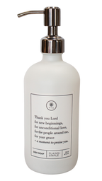 White glass Thank You Lord dish soap Gratitude Bottle with silver pump.